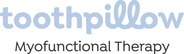Toothpillow Myofunctional Therapy