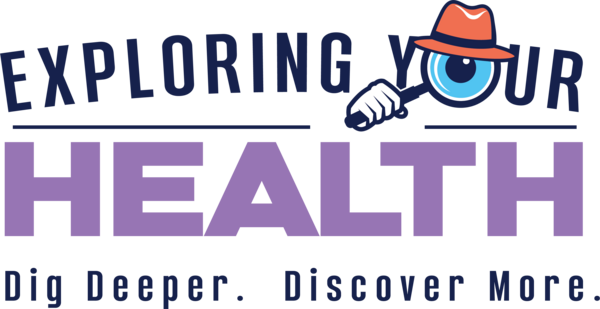 Exploring Your Health