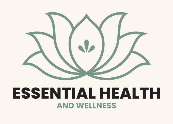 Essential Health and Wellness
