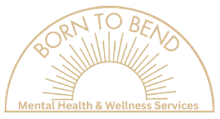 Born to Bend Mental Health and Wellness