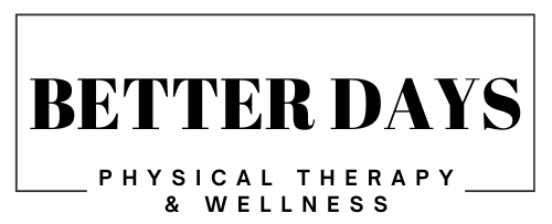 Better Days Physical Therapy and Wellness