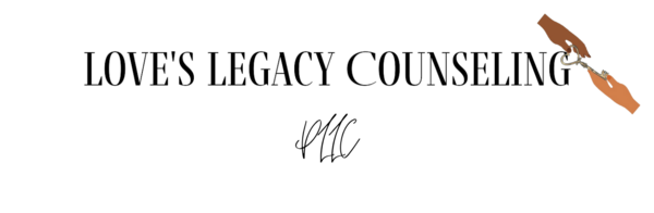 Love's Legacy Counseling PLLC