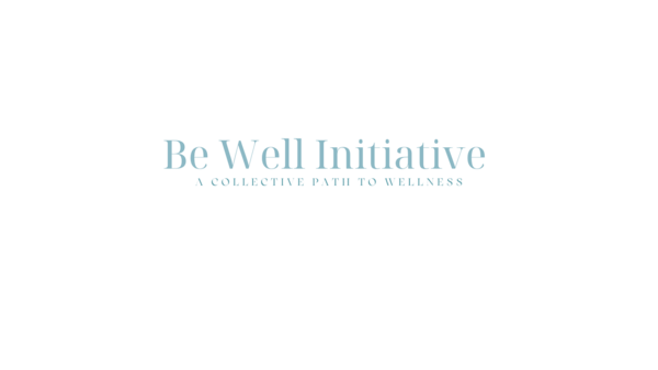 Be Well Initiative